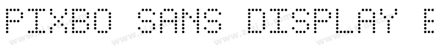 Pixbo Sans Display B字体转换